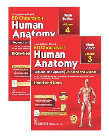Bd Chaurasias Human Anatomy 9Ed Vol 3 And 4 Regional And Applied Dissection And Clinical Head And Neck Brain Neuroanatomy (Pb 2023) Set Of 2 Vols